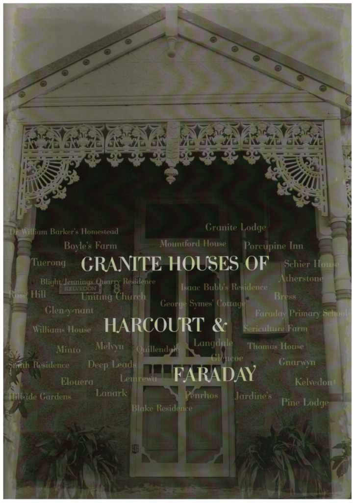 Granite Houses of Harcourt & Faraday